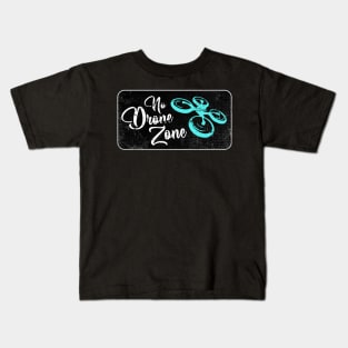 No Drone Zone Kids T-Shirt